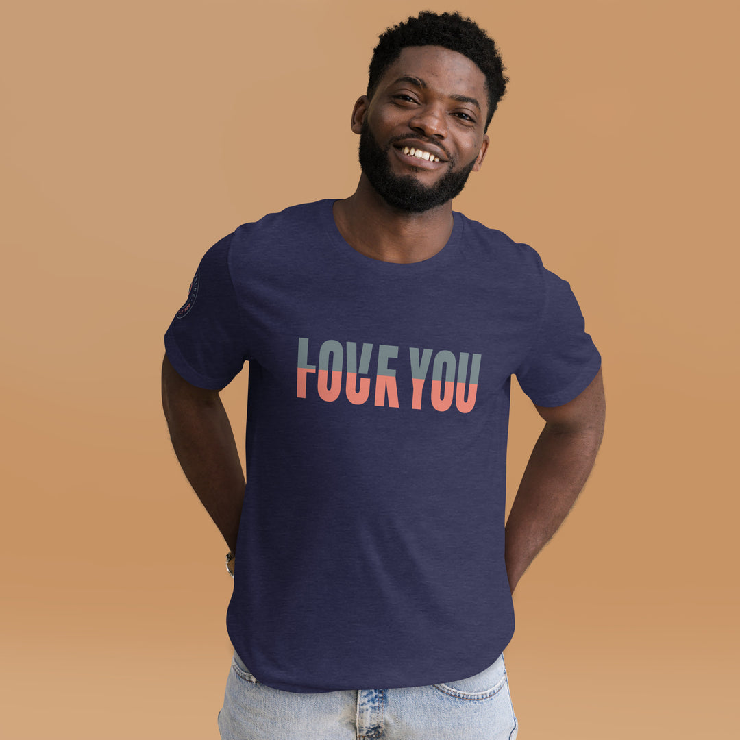 Love You "F" You Unisex t-shirt