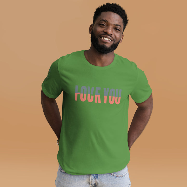 Love You "F" You Unisex t-shirt