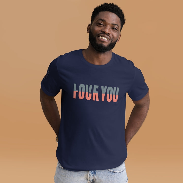 Love You "F" You Unisex t-shirt