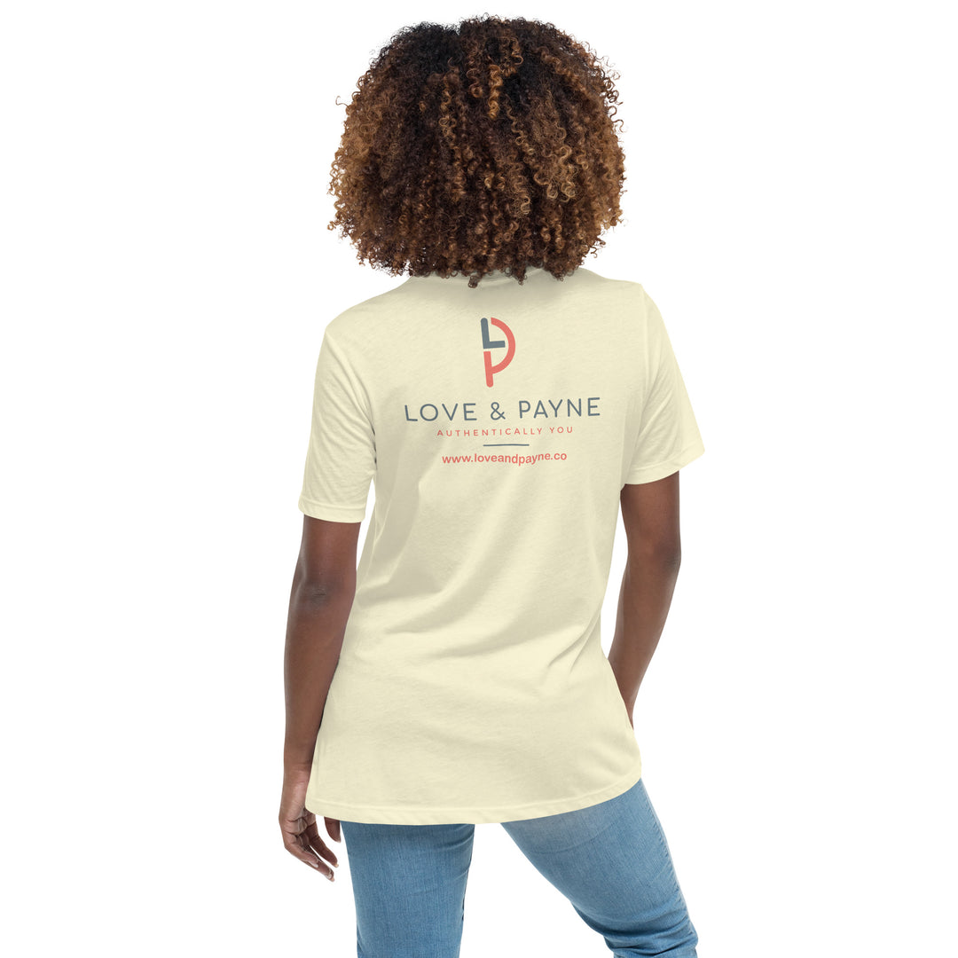 LOVE & PAYNE Women's Relaxed T-Shirt