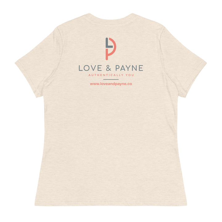 LOVE & PAYNE Women's Relaxed T-Shirt